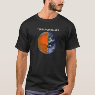 Camiseta TERRAFORM MARS For Human Migration Funny Witt