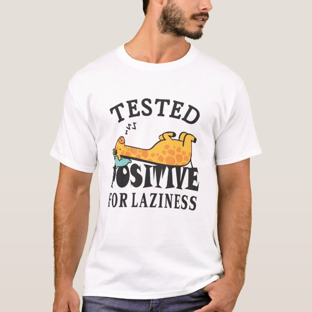 Camiseta Testado positivo para a preguiça Girafa (Frente)