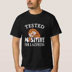 Camiseta Testado positivo para a preguiça Sloth