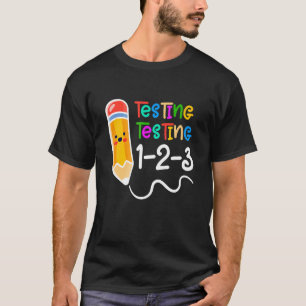 Camiseta Testando o professor no dia de teste 123