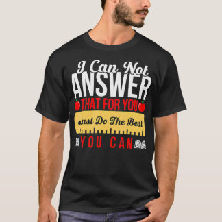 Camiseta Teste de Estado do Professor Motivacional Apenas f