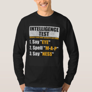 Camiseta Teste de Inteligência Diz Olho M A P Ness Piada de
