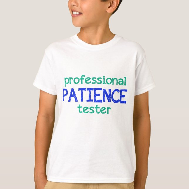 Camiseta teste de paciência profissional (Frente)