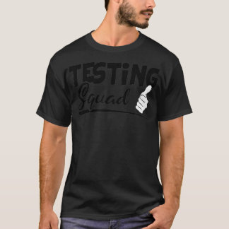Camiseta Teste De Presentes De Dia De Teste Engraçado No Es