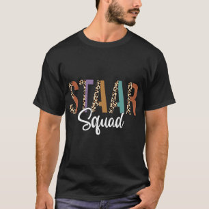 Camiseta Teste Engraçado STAAR Day Squad Mode No Teste De P