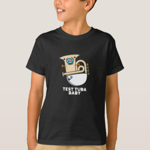 Camiseta Teste Tuba Baby Funny Science Tuba Pun Dark BG