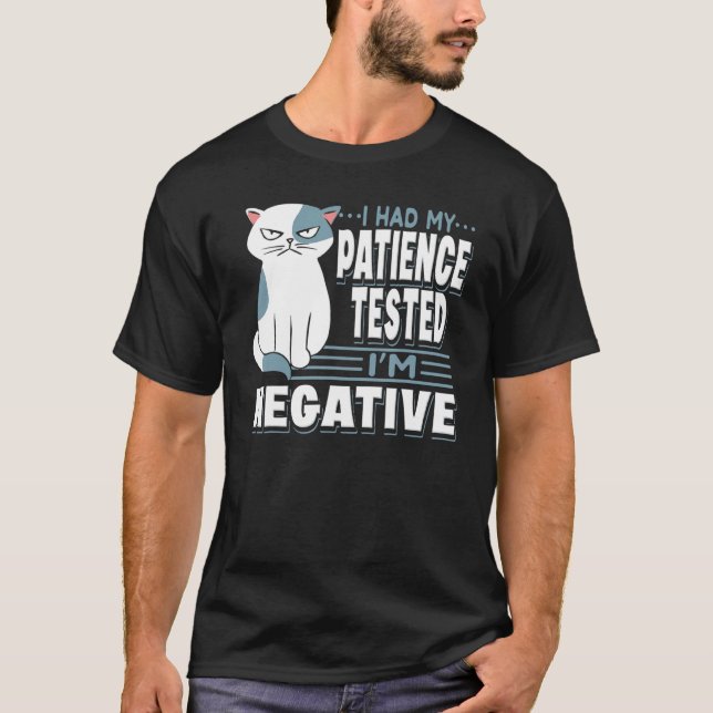 Camiseta Testei minha paciência, sou o Cat Sarcas. (Frente)