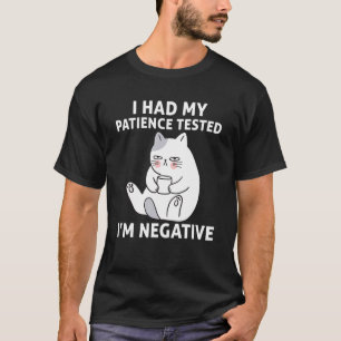 Camiseta Testei minha paciência, sou um Gato-Sarcast negati