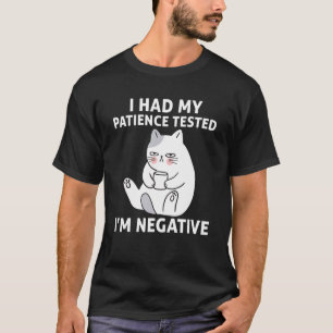 Camiseta Testei minha paciência, sou um Gato-Sarcast negati