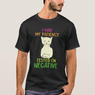 Camiseta Testei minha paciência, sou um Sarcasmo de Gato Ne