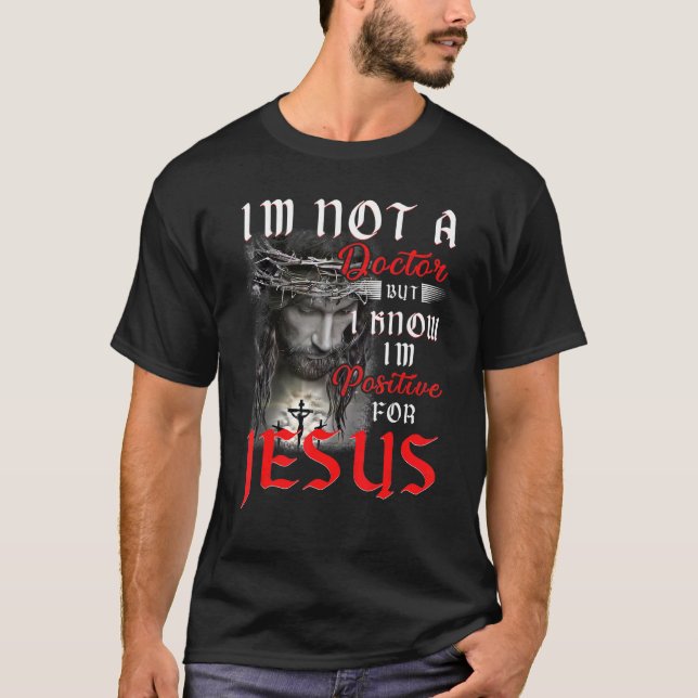 Camiseta Testei Positivo Para A Fé Em Jesus (Frente)