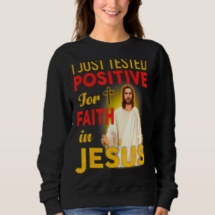 Camiseta Testei Positivo Para A Fé Em Jesus Mãe F
