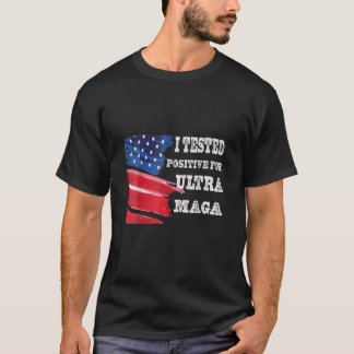 Camiseta Testei Positivo Para A Protrump De Sinalizador Ult