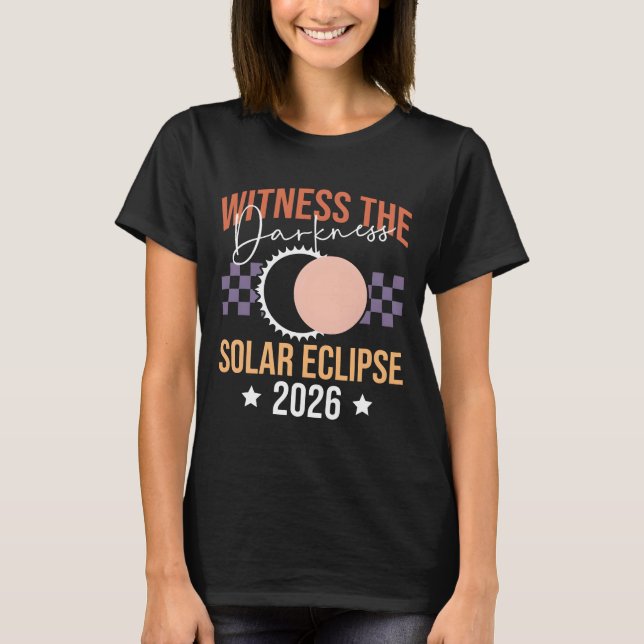 Camiseta Testemunhe o eclipse solar da escuridão 2026 (Frente)