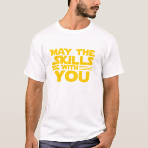 Camiseta Testes De Dia De Teste Podem As Habilidades Estar