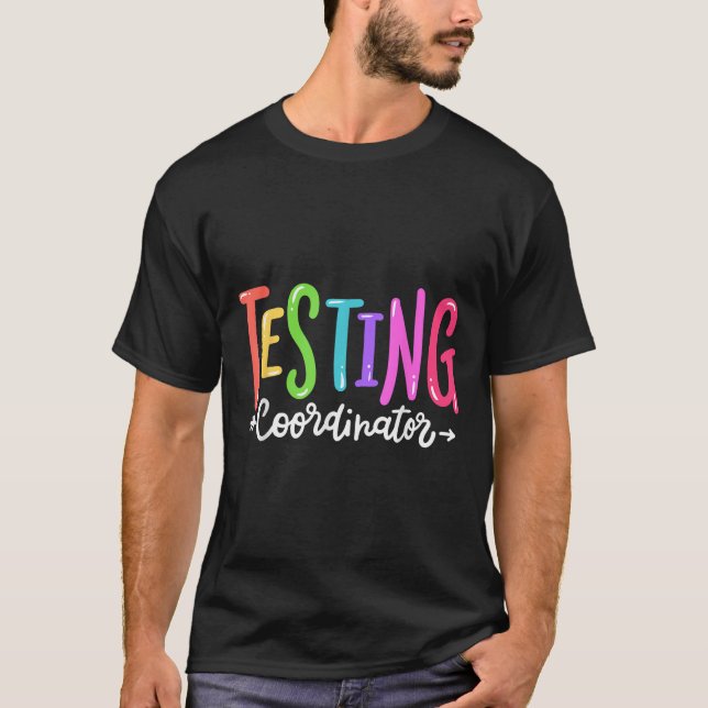 Camiseta Testing Coordinator Test Day Exam Motivational Squ (Frente)