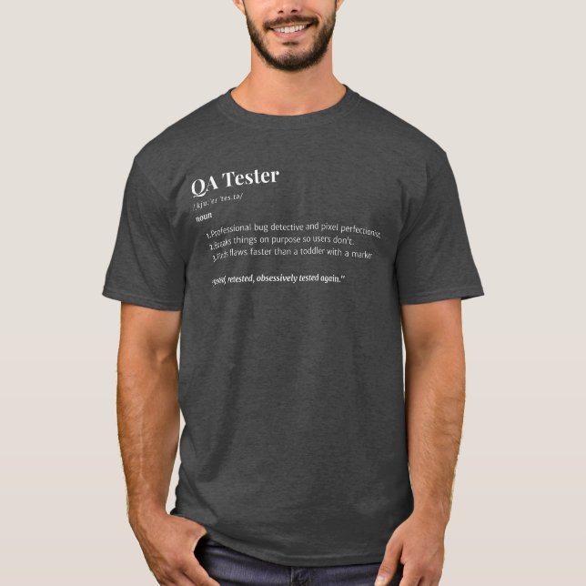 Camiseta Testor de QA - Definição de Trabalho Engraçada (Frente)