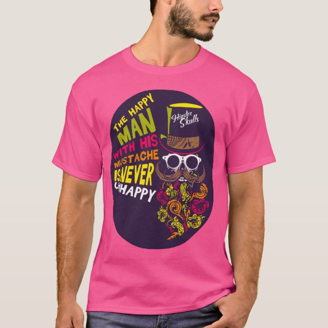 Camiseta tete de mort hipster citation happy man mustache n (Frente)