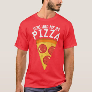 Camiseta TEVE-ME NA PIZZA, Pizza Engraçada.
