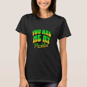 Camiseta TEVE-ME NO PICKLES - Pickle Lover Engraçado