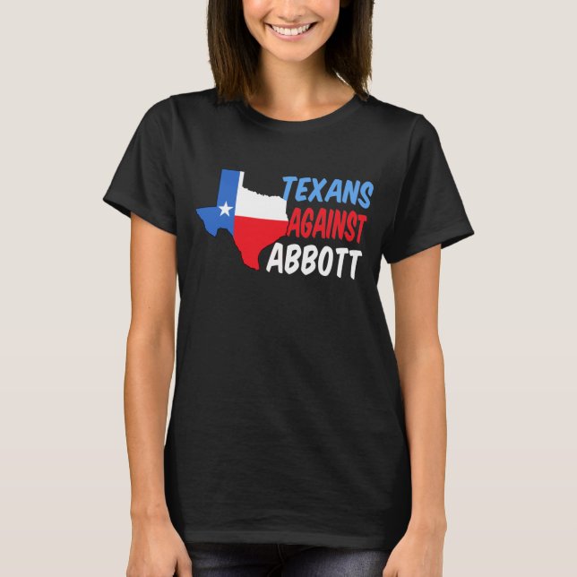 Camiseta Texanos contra Greg Abbott (Frente)