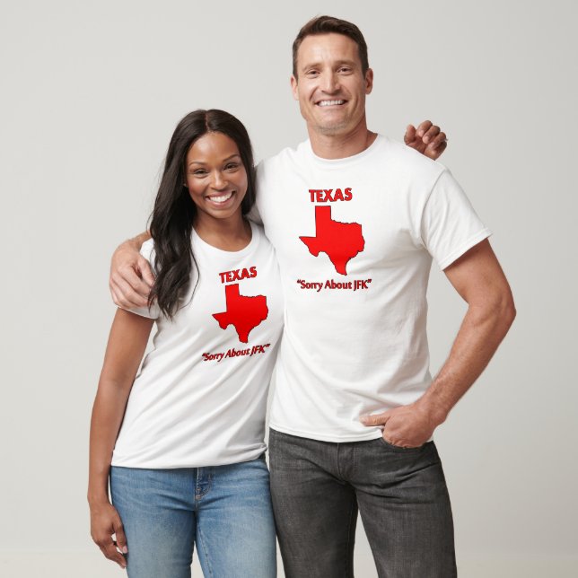 Camiseta Texas - Desculpe pelo JFK (Unissex)
