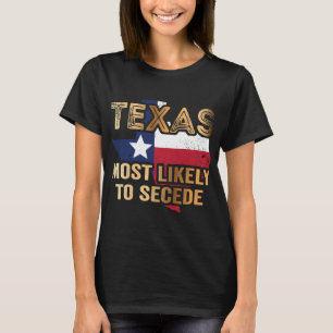 Camiseta Texas é mais provável que sede