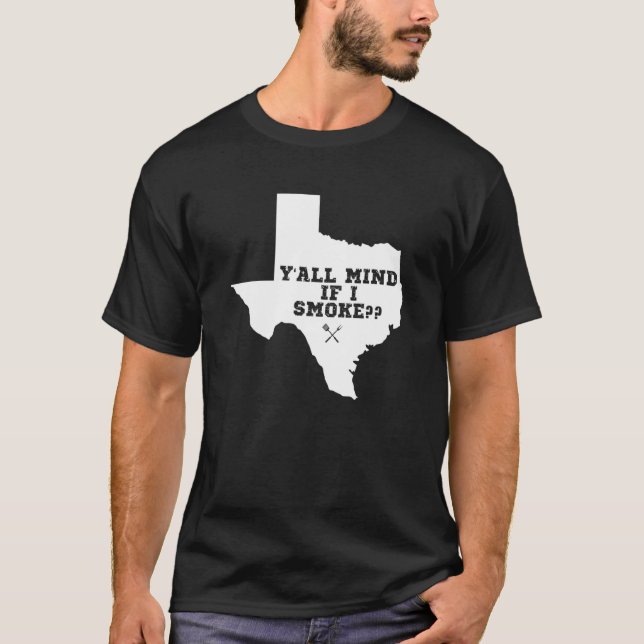 Camiseta Texas Map Y all Mind Se Fumo (Frente)