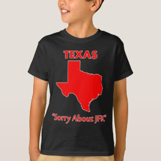 Camiseta Texas - pesaroso sobre JFK