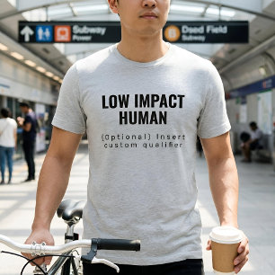 Camiseta Texto Acadêmico   Humano de Baixo Impacto   Leve