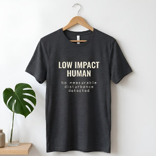 Camiseta Texto Acadêmico   Humano de Baixo Impacto   Tri-Bl