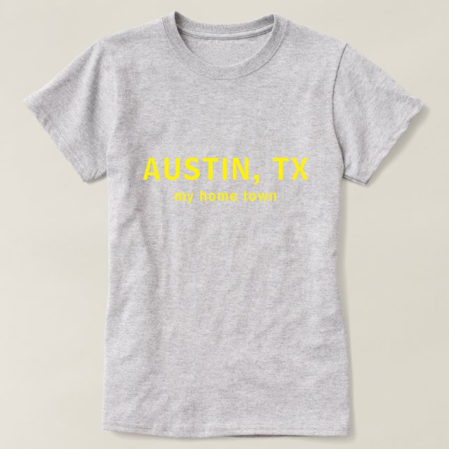 Camiseta Texto Austin TX Minha Cidade Natal (Frente do Design)