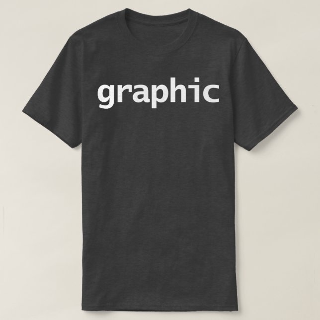 Camiseta Texto Branco da Tipografia Mínima Gráfica (Frente do Design)