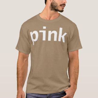 Camiseta Texto Branco da Tipografia Mínima Rosa