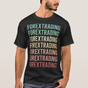 Camiseta Texto Colorido Forex Trading Trader