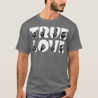 Camiseta Texto de amor verdadeiro e linguagem de sinal ASL