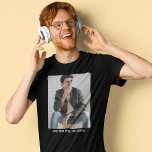 Camiseta Texto de Fotografia Personalizado<br><div class="desc">Crie sua própria camiseta para um evento de arrecadação de fundos,  aniversário ou funeral que o layout já está configurado com uma modelo de foto e texto.</div>