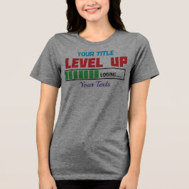 Camiseta texto de Nível Acima com progresso de carregamento