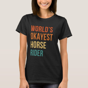 Camiseta Texto do Cavaleiro de Cavalos Mais ou Menos do Mun