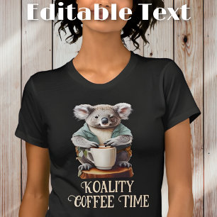 Camiseta Texto Editável do Café do Bebendo Funny Koala