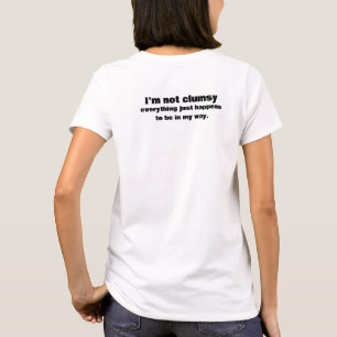 Camiseta Texto engraçado para pessoas desajeitadas