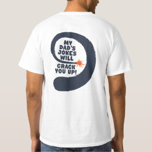 Camiseta Texto Fantástico As Piadas do Meu Pai Vão Te Fazer
