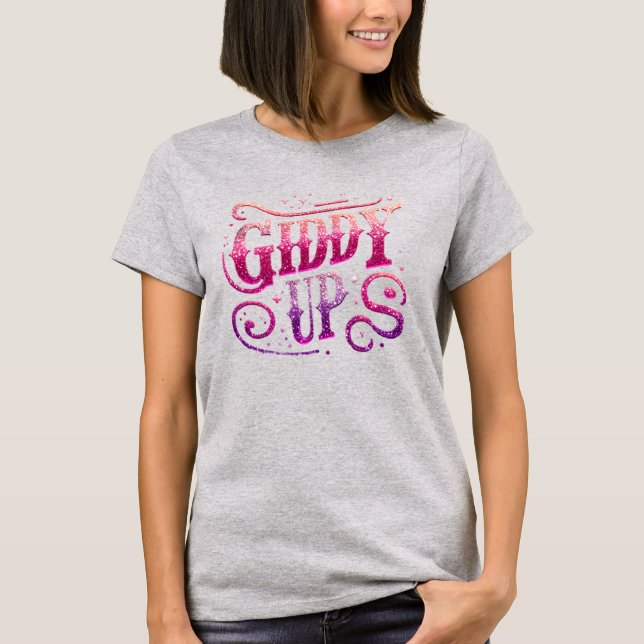 Camiseta Texto Giddy Up (Frente)