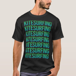 Camiseta Texto Gradiente Kitesurfing Kitesurf Kitesurfer