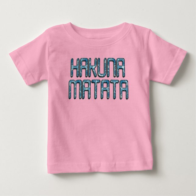 Camiseta Texto Incrível de Swahili Hakuna Matata em 3D (Frente)