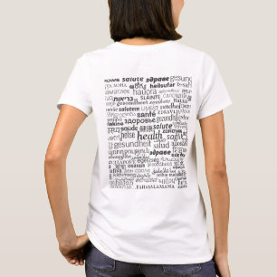 Camiseta Texto Internacional de Várias Línguas de Saúde 