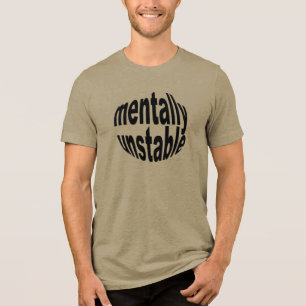 Camiseta Texto Mentalmente Instável Tee - Votações Honestas