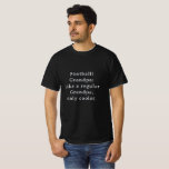 Camiseta Texto Personalizado Engraçado Vovô Futebol<br><div class="desc">Apresentando a camiseta do jogo de fãs de futebol do Vovô Engraçado de Texto Personalizado! Projetado especialmente para os vovô mais legais que amam assistir futebol. Esta camisa divertida e única é o presente perfeito para seu fã de futebol favorito do vovô Com uma opção de texto personalizada, você pode...</div>
