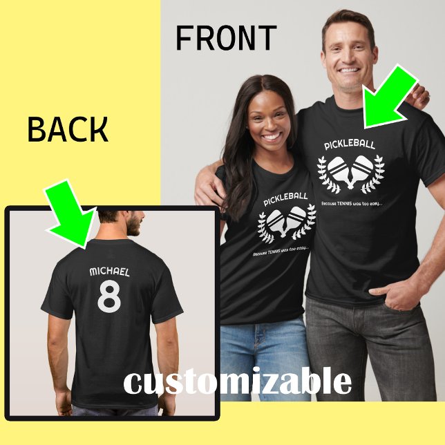 Camiseta Texto personalizado (frente e verso) Pickleball (Custom text front and back - pickleball unisex tshirt)