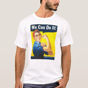 Camiseta Texto personalizado, Rosie, o ribeiro "Nós podemos